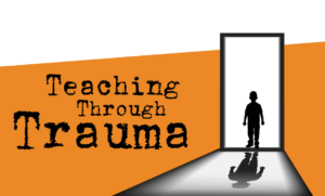 trauma-informed teaching